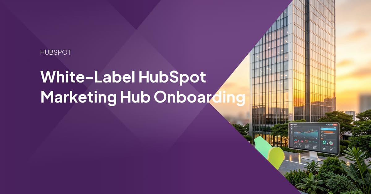 An agency delivery team configuring a client's HubSpot portal (data model, tracking, and dashboards) on a shared screen during a white-label onboarding project