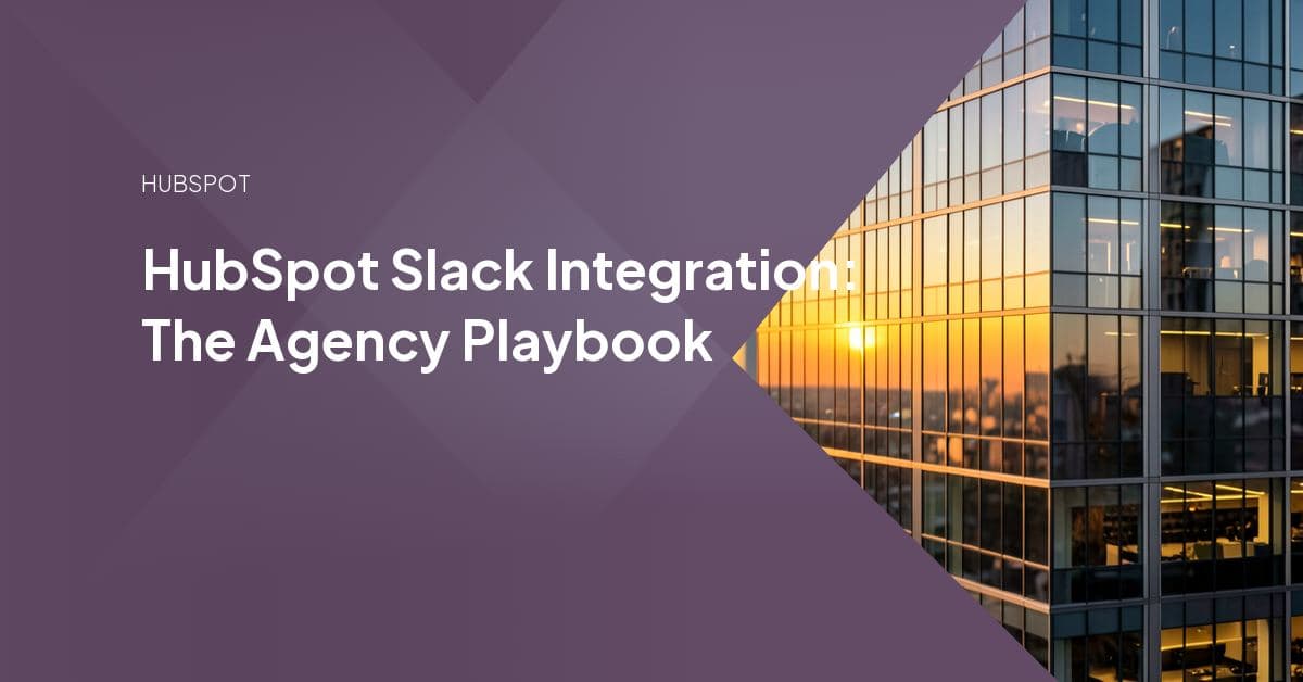 A HubSpot deal notification flowing into a Slack channel, showing the agency workflow where Slack acts as the approval layer for a HubSpot action.