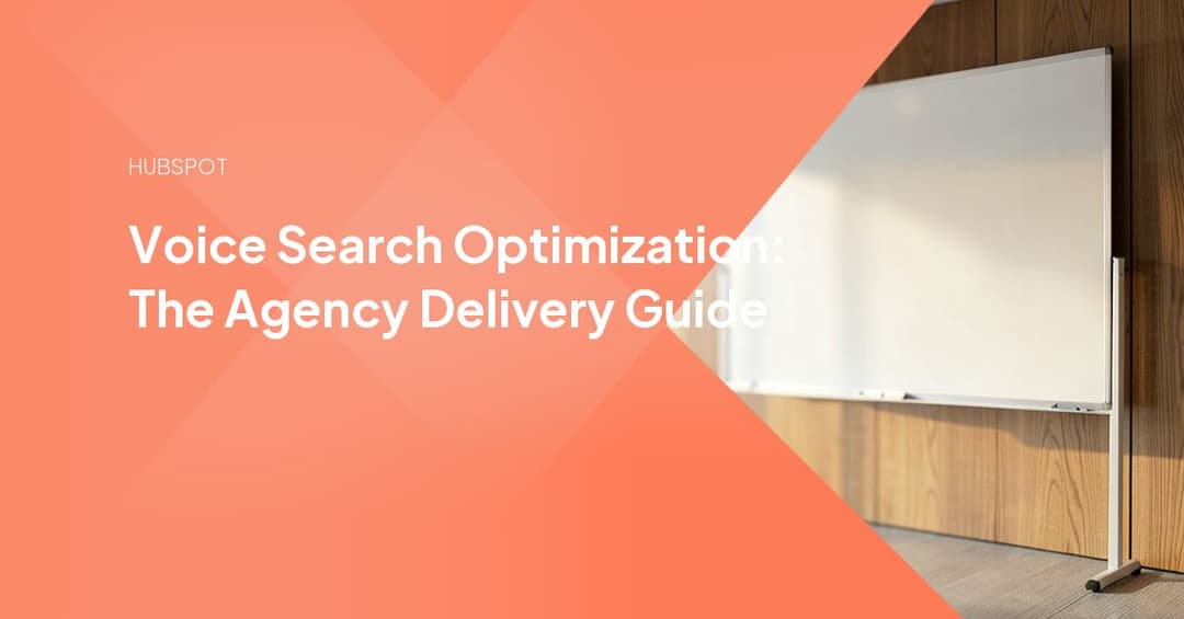 Voice Search Optimization: The Agency Delivery Guide