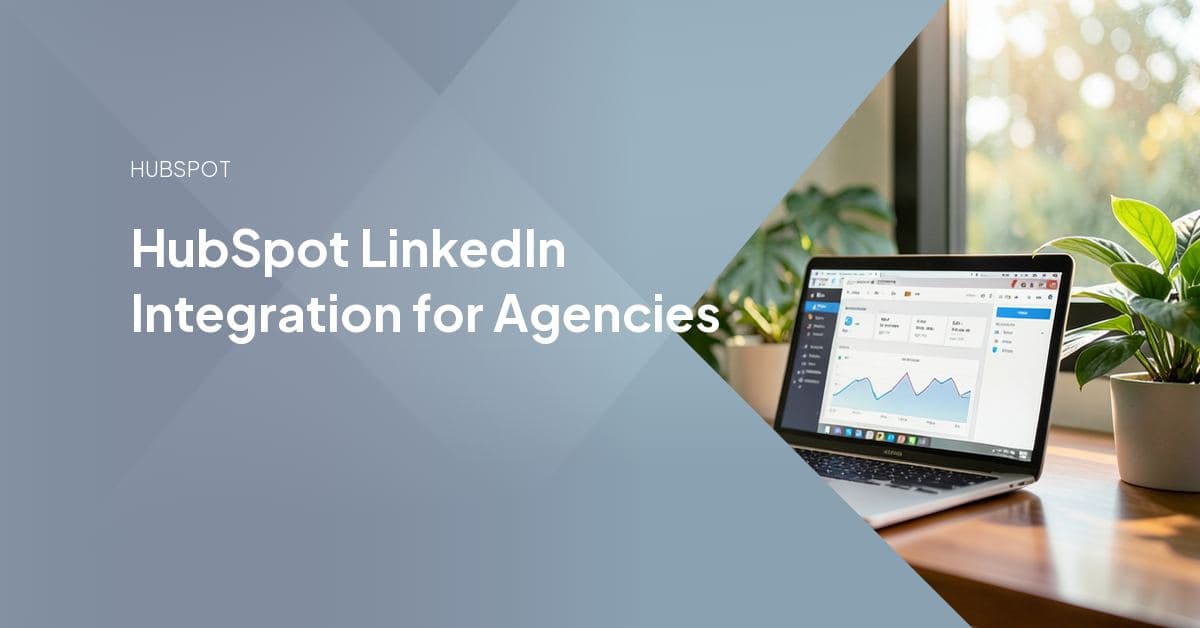The HubSpot and LinkedIn logos linked by a data-sync line, representing ad and lead data flowing between LinkedIn and a client's HubSpot CRM.