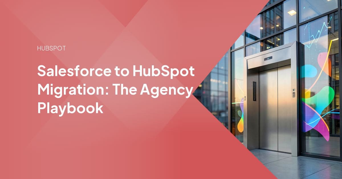 Agency team mapping Salesforce objects and fields to HubSpot's CRM during a client migration project.