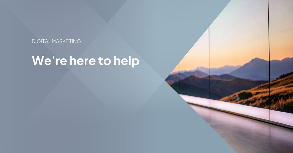We're here to help