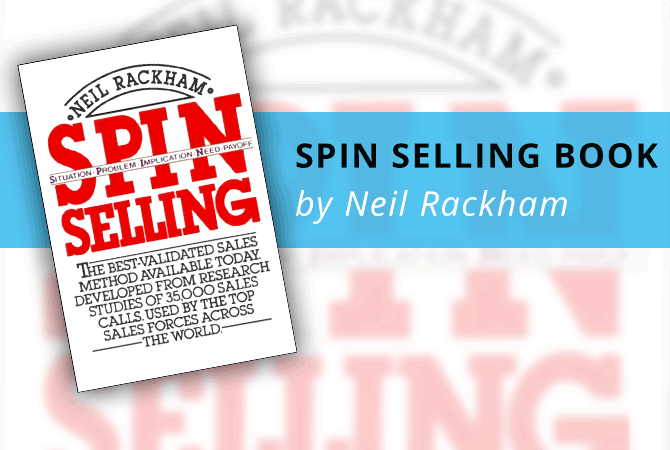 SPIN Selling Book by neil Rackham