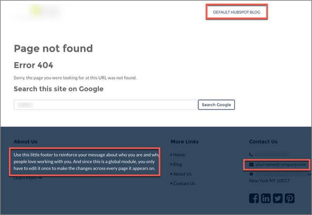 If your CMS template has a default error page, make sure you update the information.