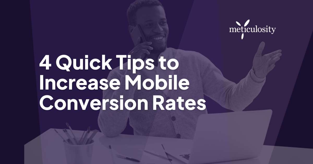 Mobile conversion rates