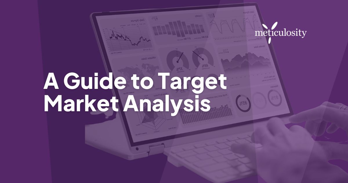 A Guide to Target Market Analysis