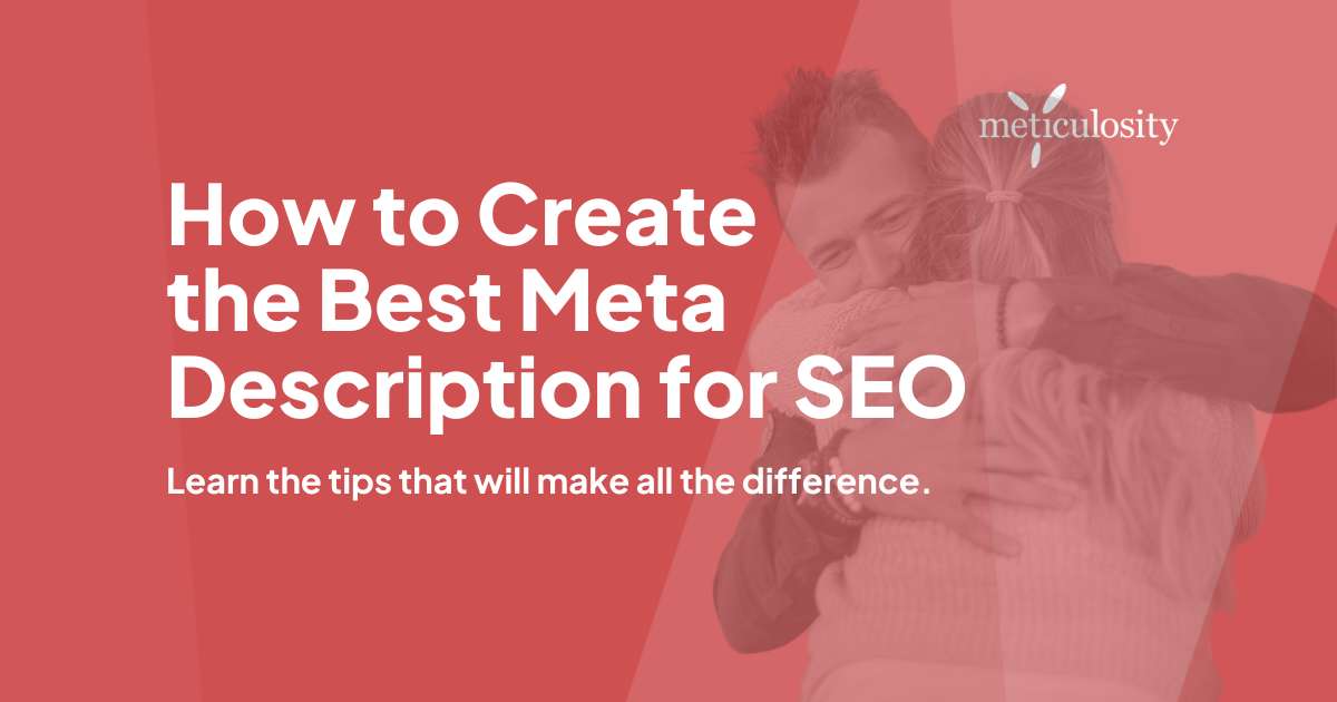 How to Create the Best Meta Description for SEO