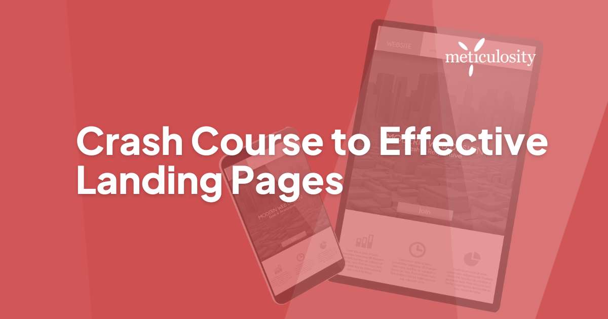 Crash Course to Effective Landing Pages
