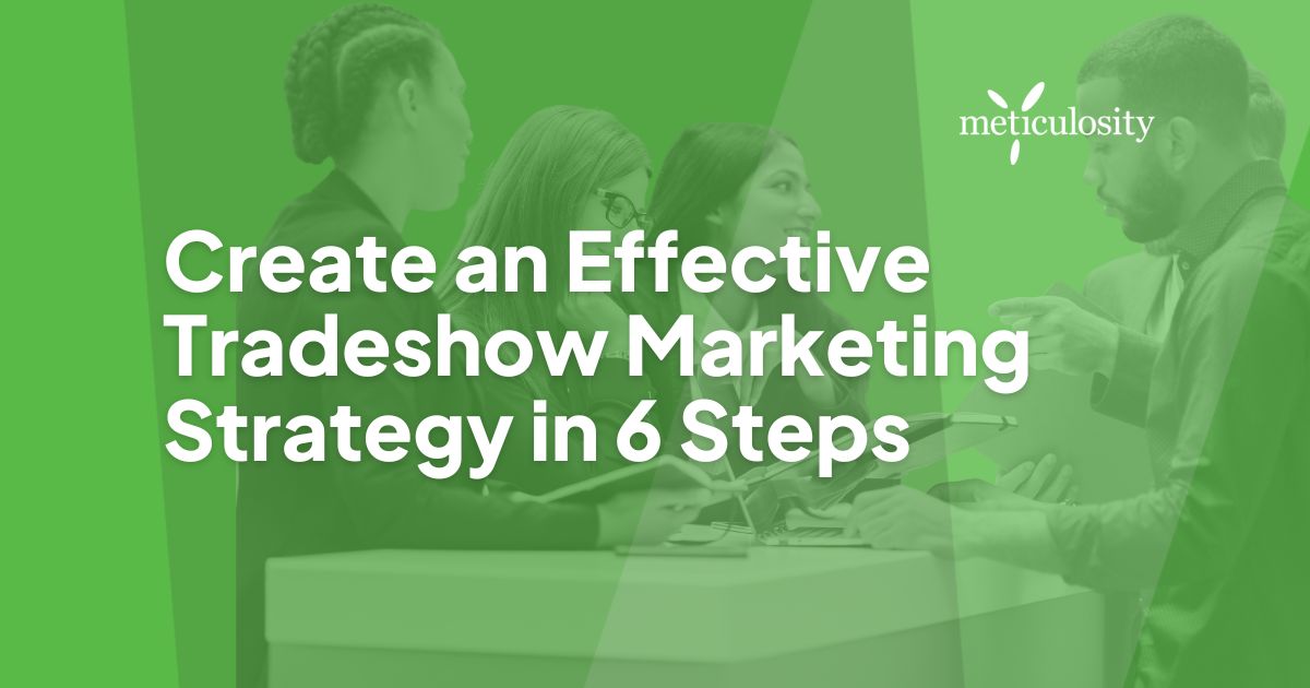 Create an Effective tradeshow marketing strategy