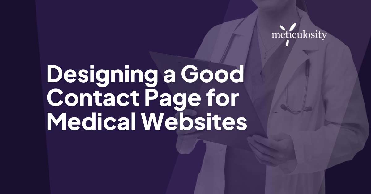 Designing a good contact page for medical websites