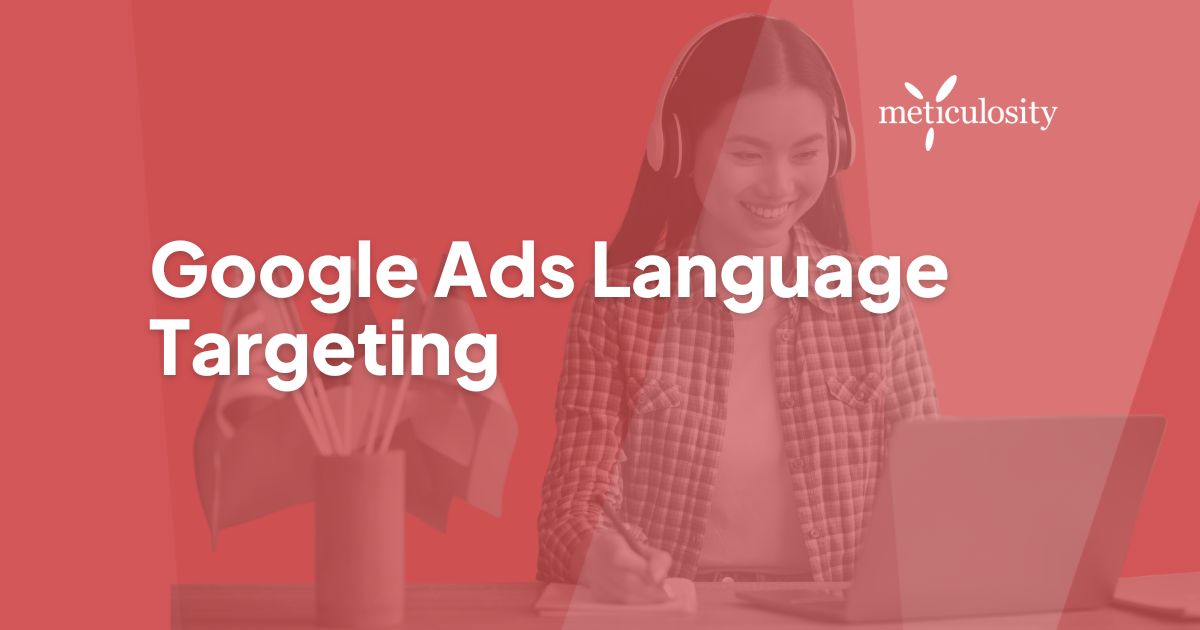 Google Ads Language Targeting