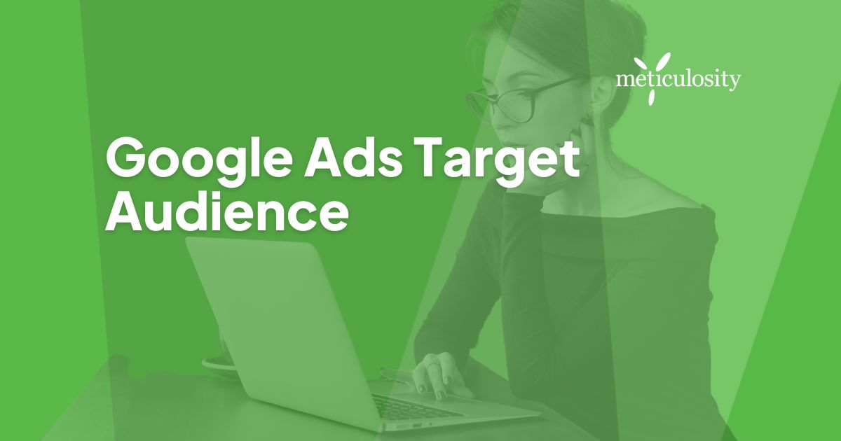 Google Ads Target Audience