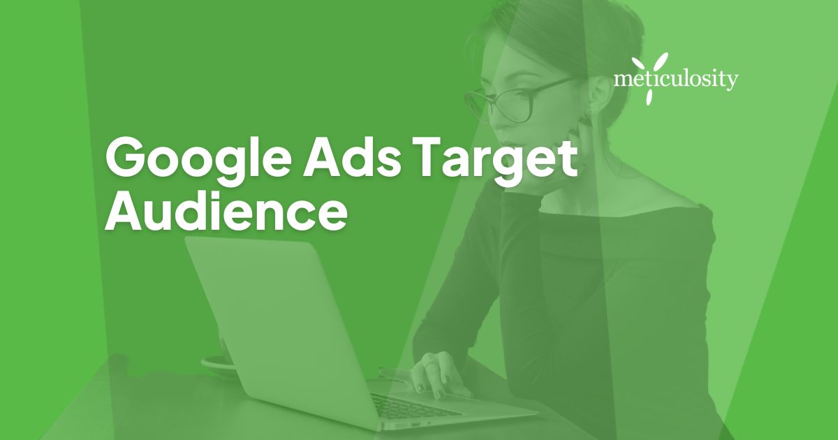 Google ads target audience