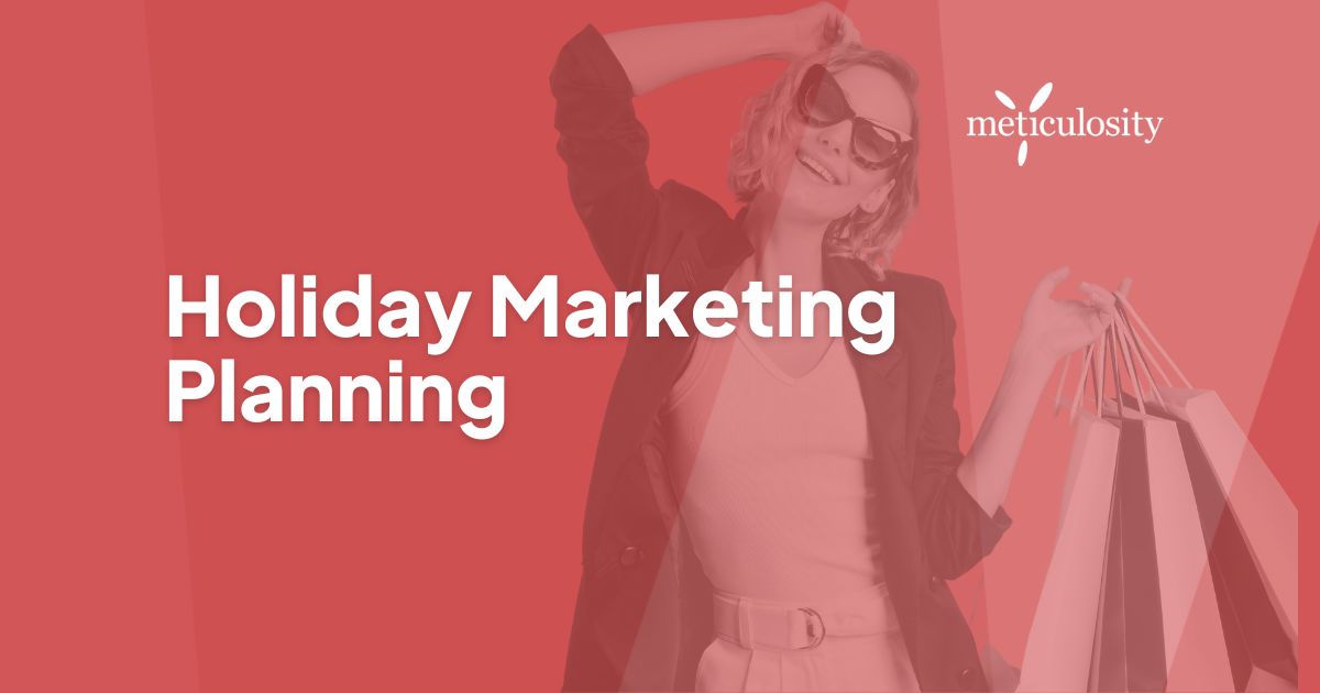 Holiday marketing planning