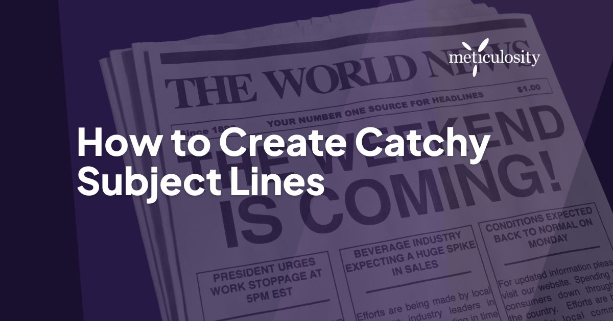 How to create catchy subject lines