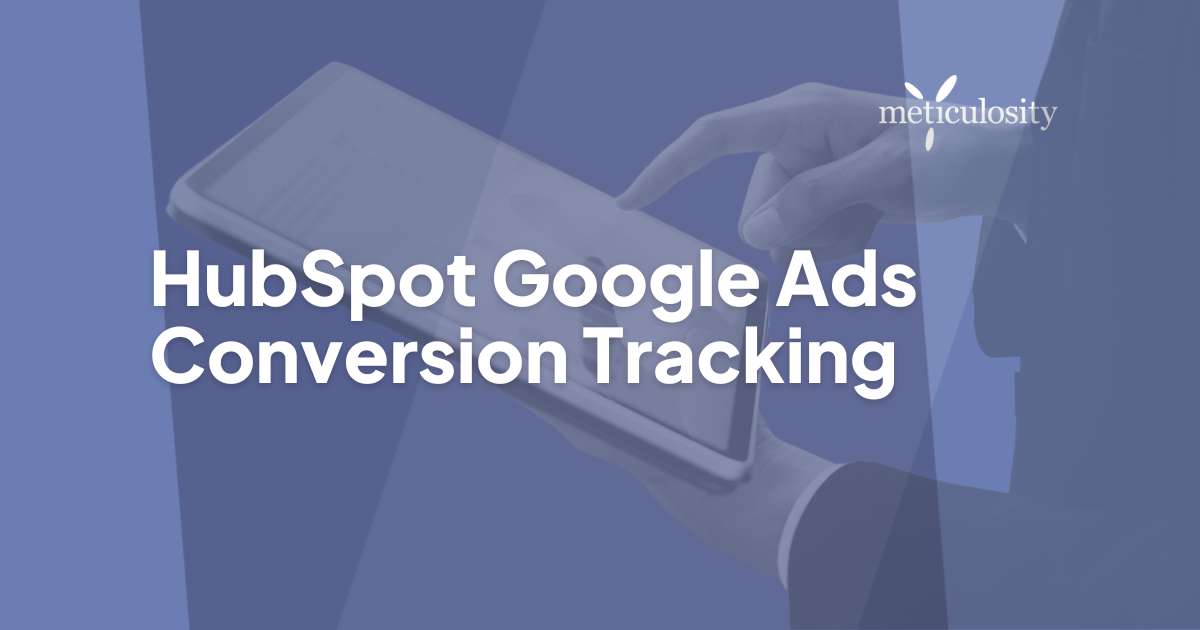 Hubspot google ads conversion tracking