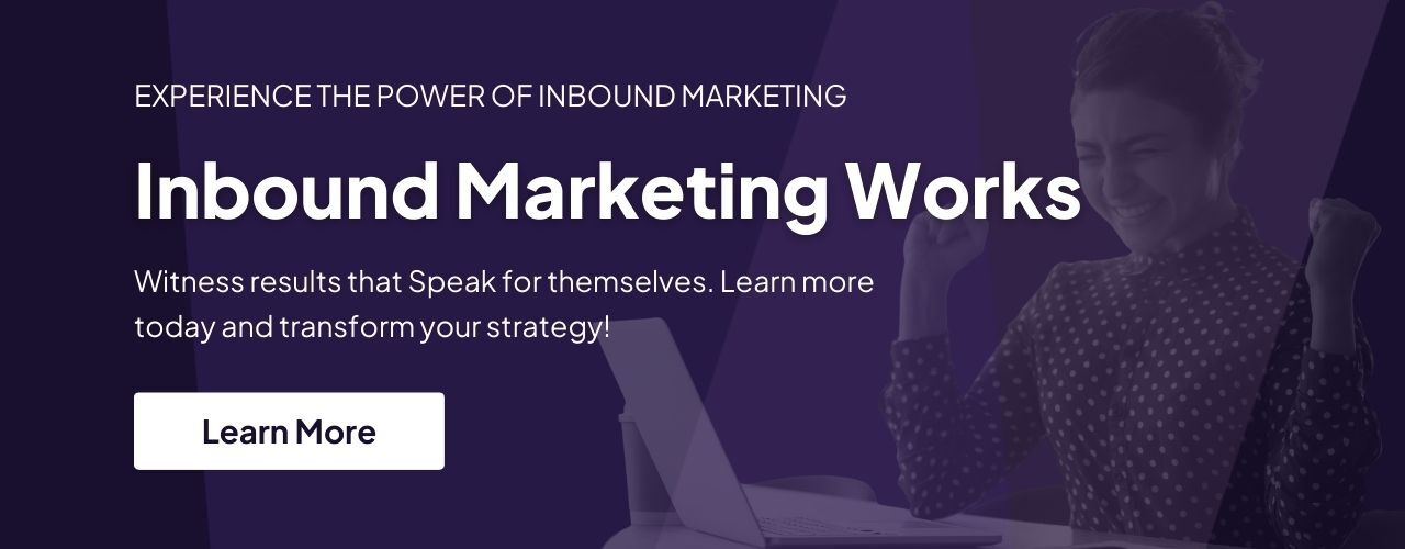 Inbound Marketing Works