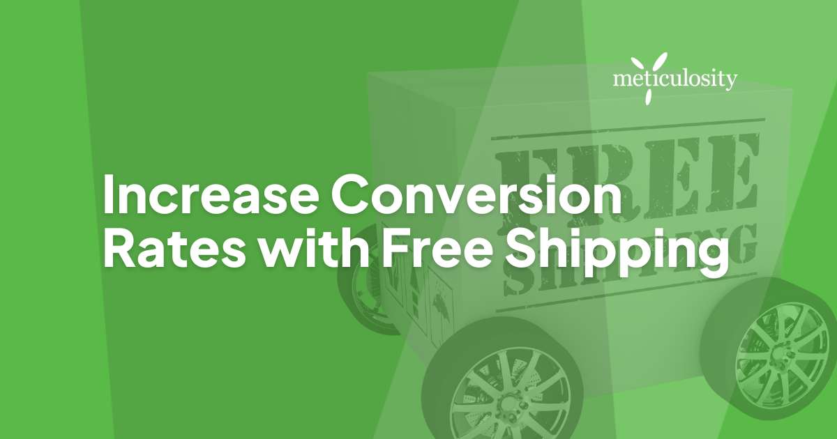 Increase conversion rates