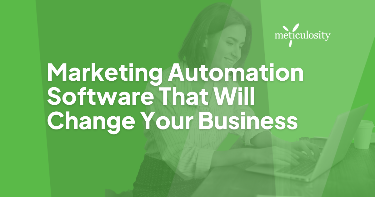Marketing automation software that will change your business