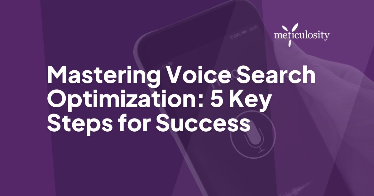 Mastering voice search optimization