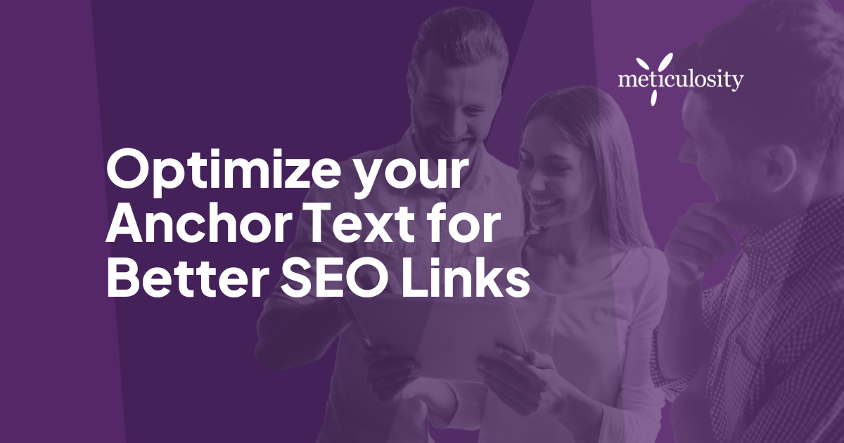 Optimize your anchor text better for SEO links