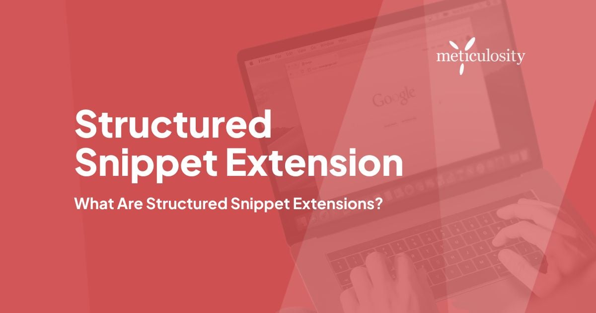 What are structured snippet extensions