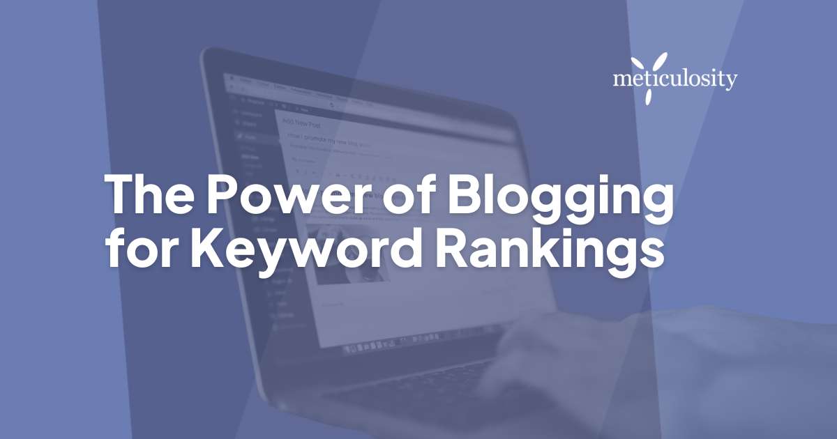 The power of blogging for keywords ranking