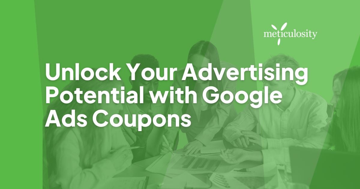 Unlock Your Advertising Potential with Google Ads Coupons