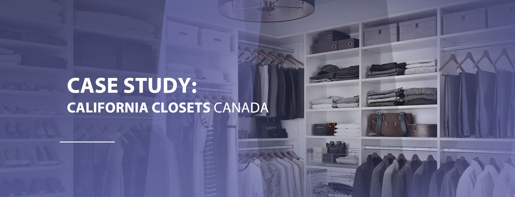 case study - california closets canada